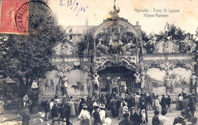 Foire Saint Lazare, 1860-1960, la Plaine, Marseille